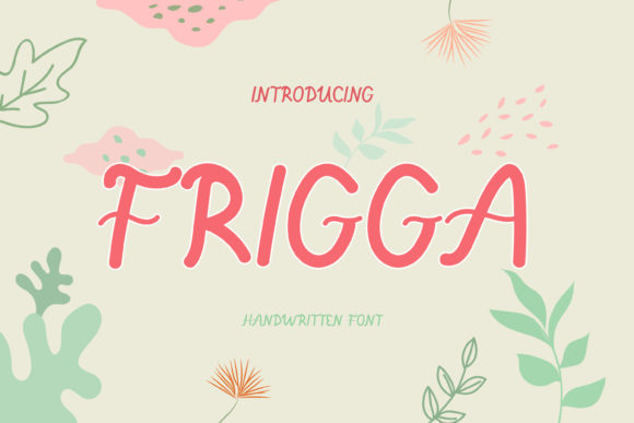 Frigga: A Cute Handwritten Font for Business