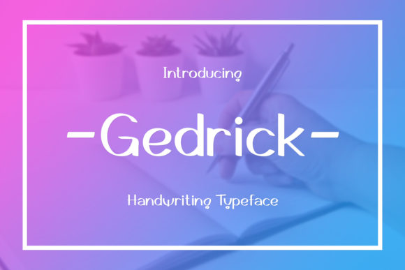 Gedrick: A Handwritten Font for Web Design