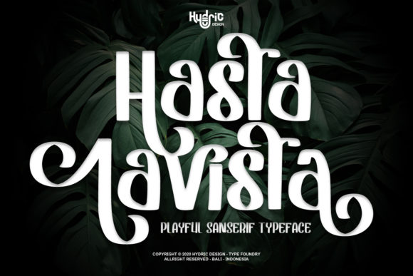 Hasta Lavista: A Fun Handwritten Font