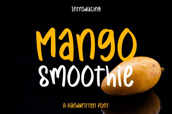 Mango Smoothie Font for Creative Campaigns