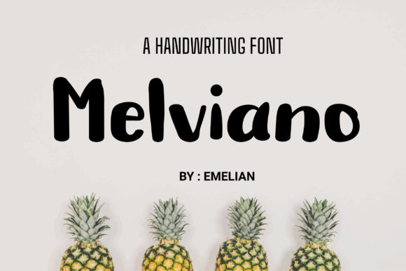 Melviano: A Fresh Handwritten Font