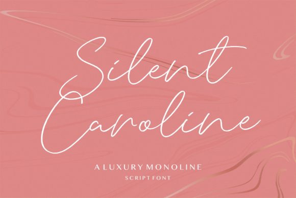 Silent Caroline: A Font for Creative Campaigns